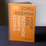 De Zorgagenda voor een gezonde samenleving, voorplat